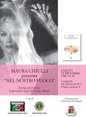 Presentazione del libro “Nel nostro fuoco” di Maura Chiulli